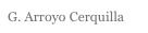 G. Arroyo Cerquilla